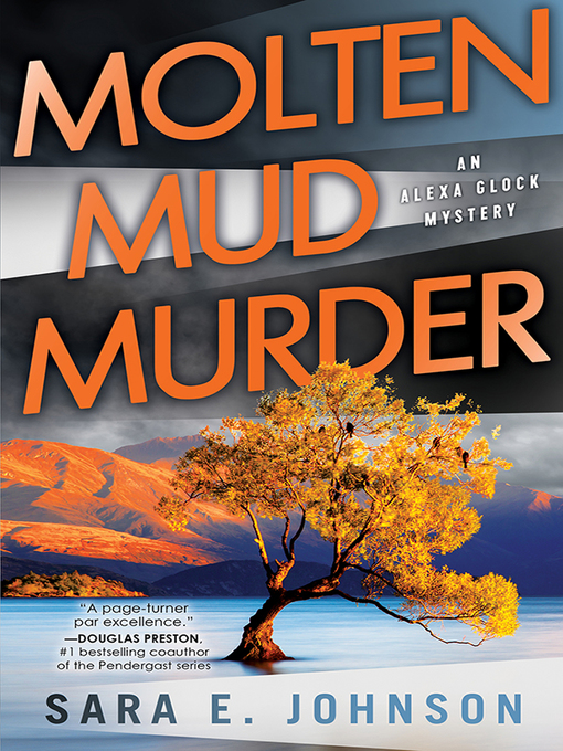 Title details for Molten Mud Murder by Sara E. Johnson - Available